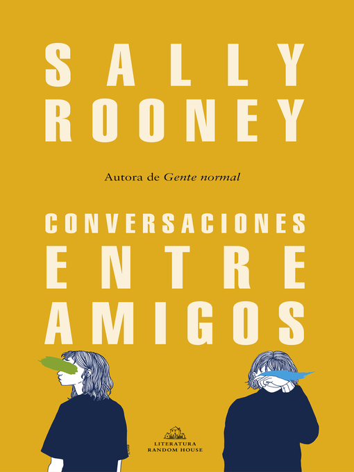 Title details for Conversaciones entre amigos by Sally Rooney - Wait list